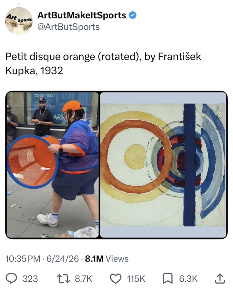 Art ArtButMakeltSports ❤ Sports @ArtButSports Petit disque orange (rotated), by František Kupka, 1932 212-351-9353 212 1019 ARK 10:35 PM 6/24/26 8.1M Views 323 17 8.7K 115K ☐ 6.3K ↑
