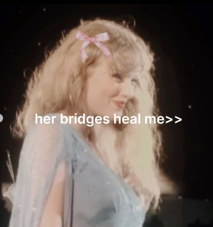 her bridges heal me>>