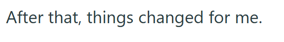 After that, things changed for me.