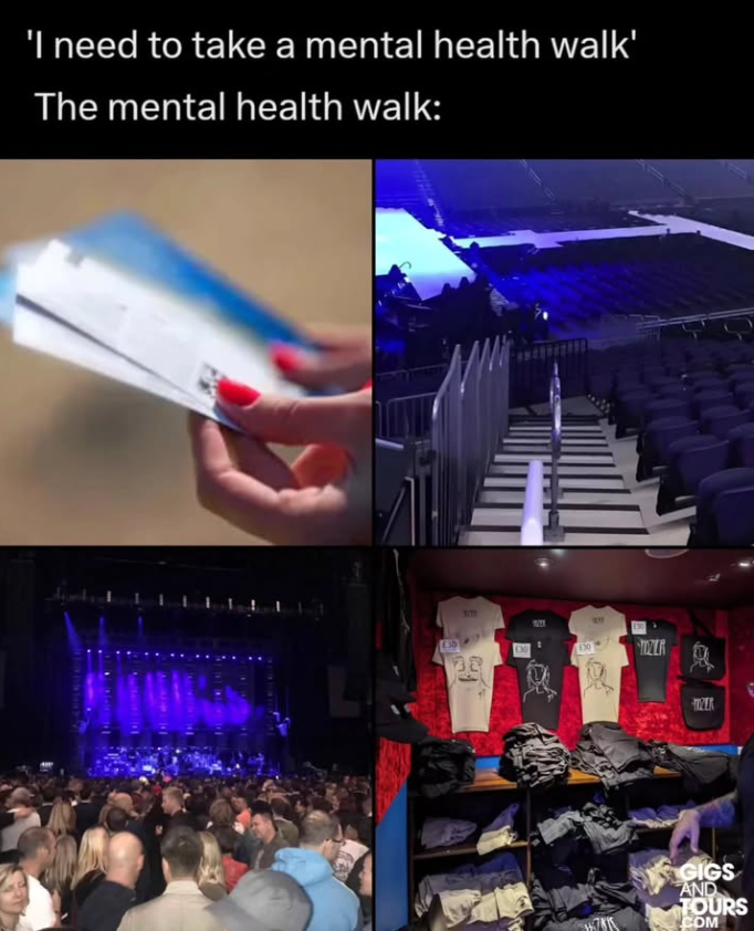 'I need to take a mental health walk' The mental health walk: 30 150 息 GIGS AND TOURS COM
