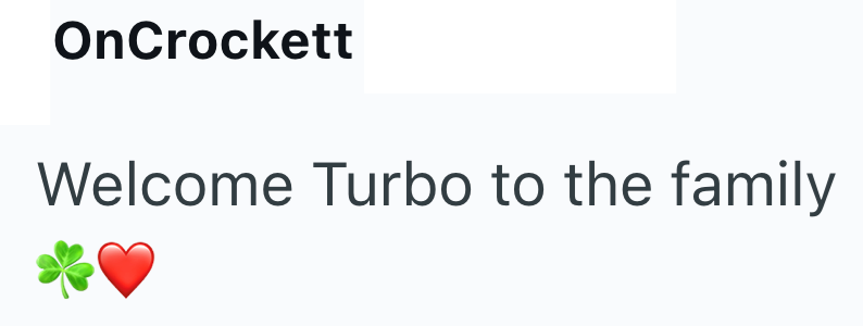 OnCrockett Welcome Turbo to the family
