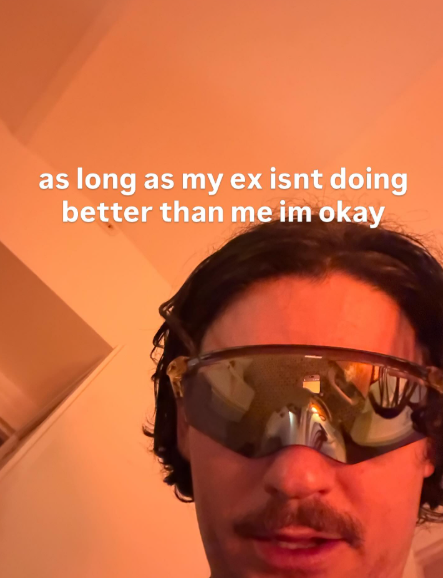 as long as my ex isnt doing better than me im okay