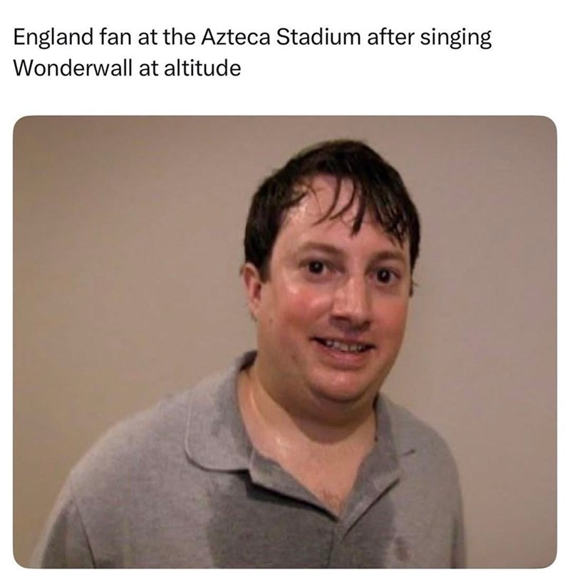 England fan at the Azteca Stadium after singing Wonderwall at altitude