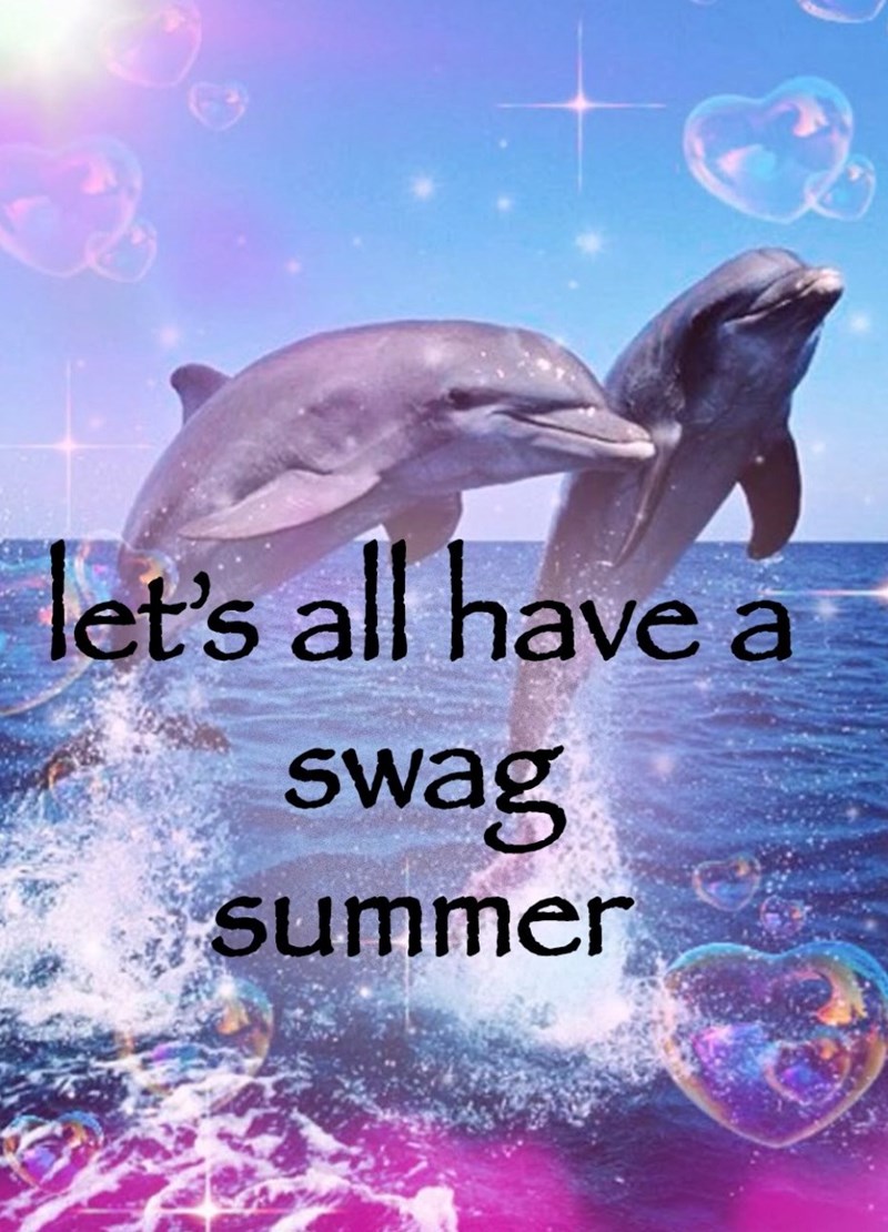 let's all have a swag summer