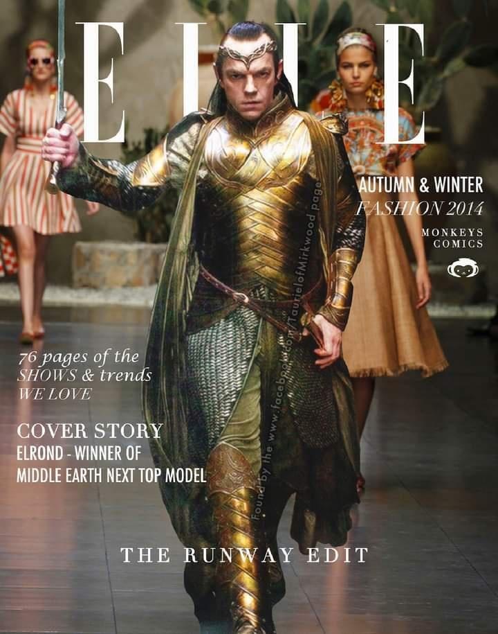 E 76 pages of the SHOWS & trends WE LOVE COVER STORY ELROND-WINNER OF MIDDLE EARTH NEXT TOP MODEL und by the www.facebook.com/Taurielof Mirkwood page THE RUNWAY EDIT AUTUMN & WINTER FASHION 2014 MONKEYS COMICS
