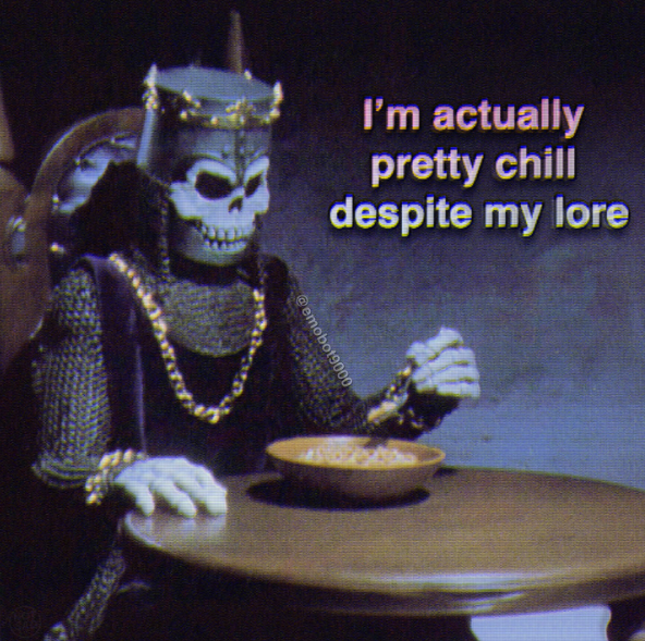 I'm actually pretty chill despite my lore emobot9000