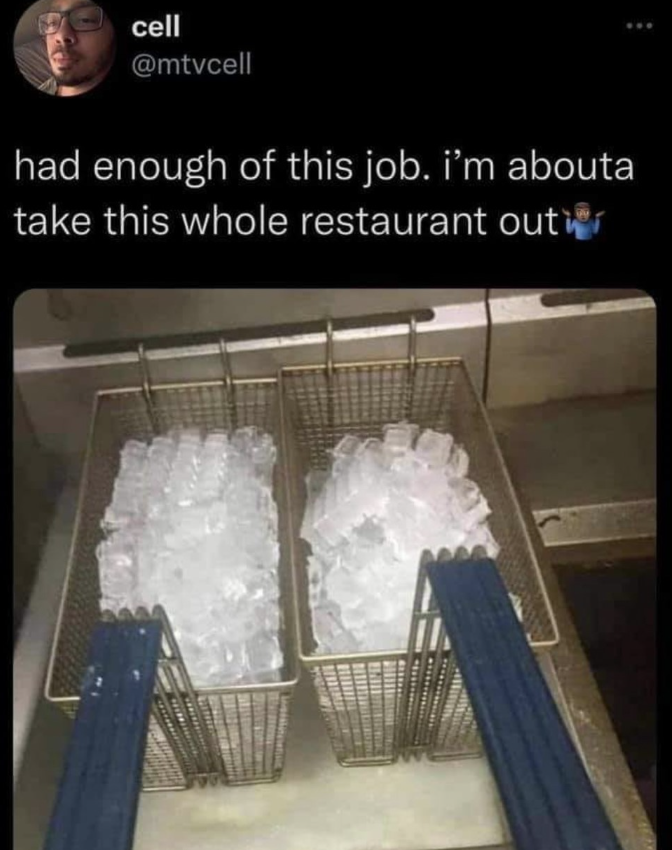 cell @mtvcell had enough of this job. i'm abouta take this whole restaurant outer