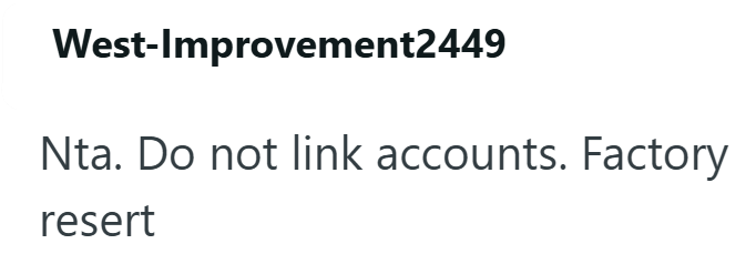 West-Improvement2449 Nta. Do not link accounts. Factory resert