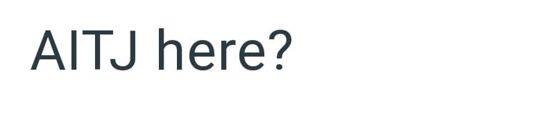 AITJ here?