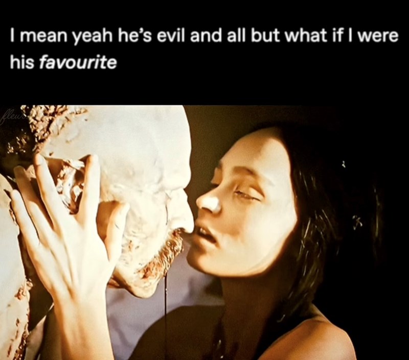 I mean yeah he's evil and all but what if I were his favourite fleus