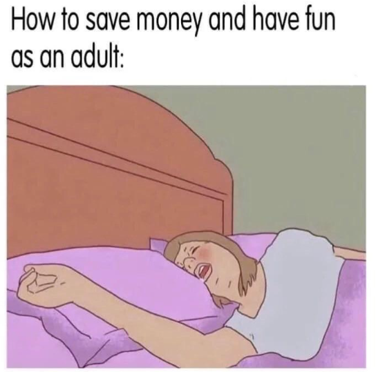 How to save money and have fun as an adult: