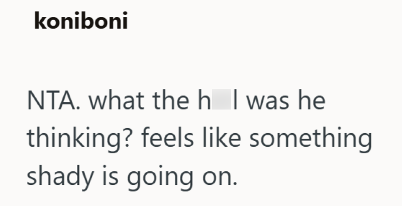 koniboni NTA. what the h I was he thinking? feels like something shady is going on.