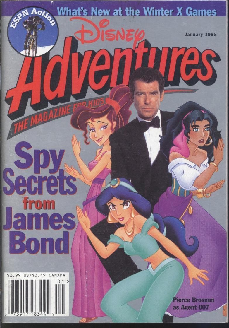 ESPN Action What's New at the Winter X Games DISNEY January 1998 Adventures THE MAGAZINE F KIDS Spy Secrets from James Bond $2.99 US/$3.49 CANADA 01 > 073917 18344 Pierce Brosnan as Agent 007