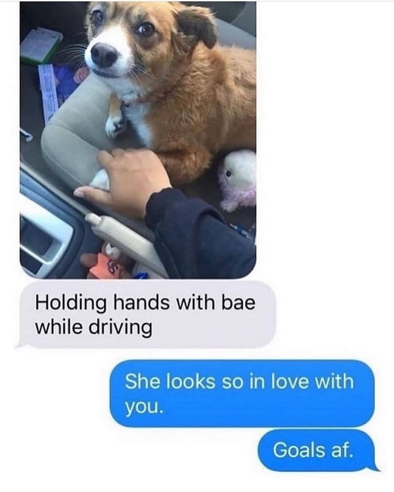 Holding hands with bae while driving She looks so in love with you. Goals af.