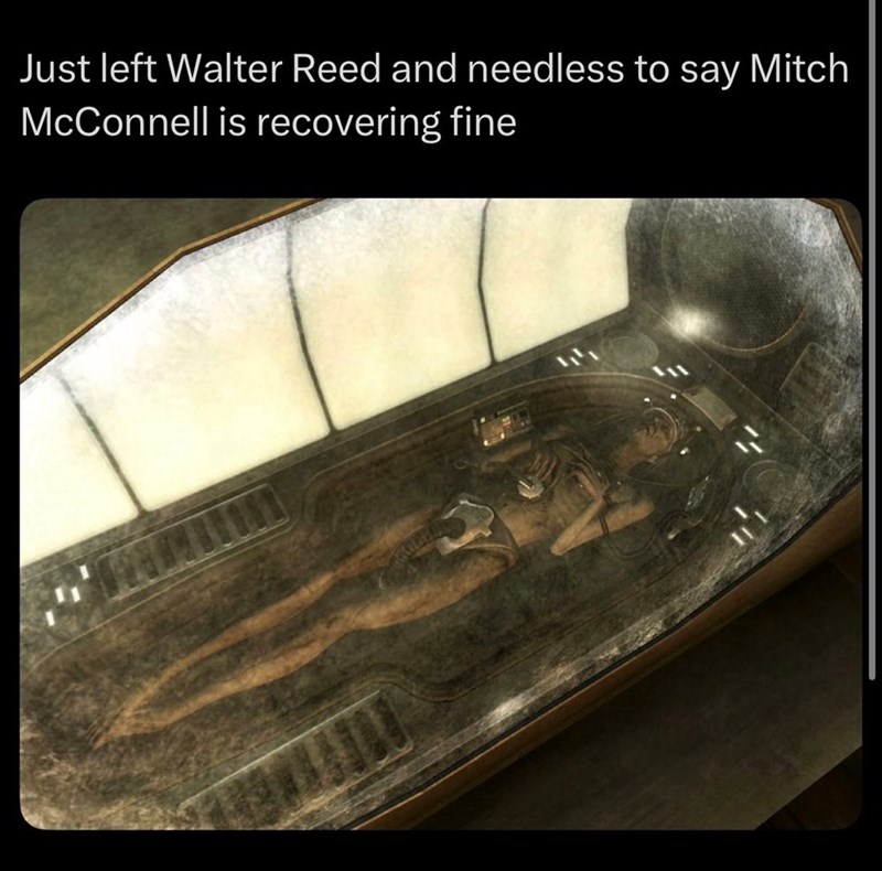 Just left Walter Reed and needless to say Mitch McConnell is recovering fine