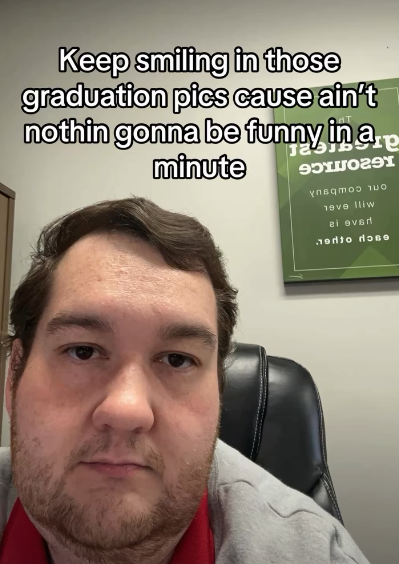 Keep smiling in those graduation pics cause ain't nothin gonna be funny in a. minute have lliw al ever redto dosO
