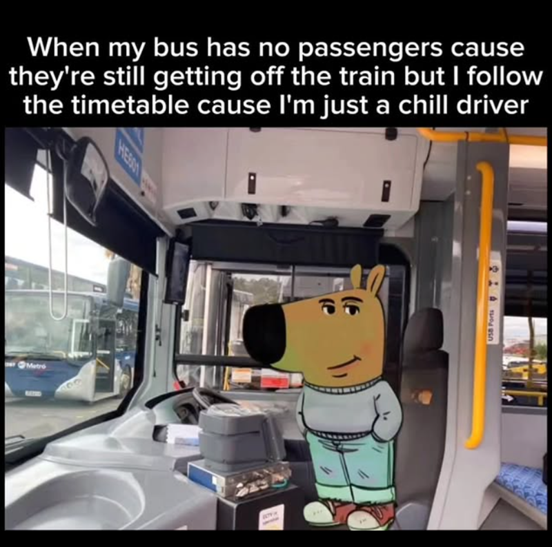 Matro When my bus has no passengers cause they're still getting off the train but I follow the timetable cause I'm just a chill driver USB Ports 4