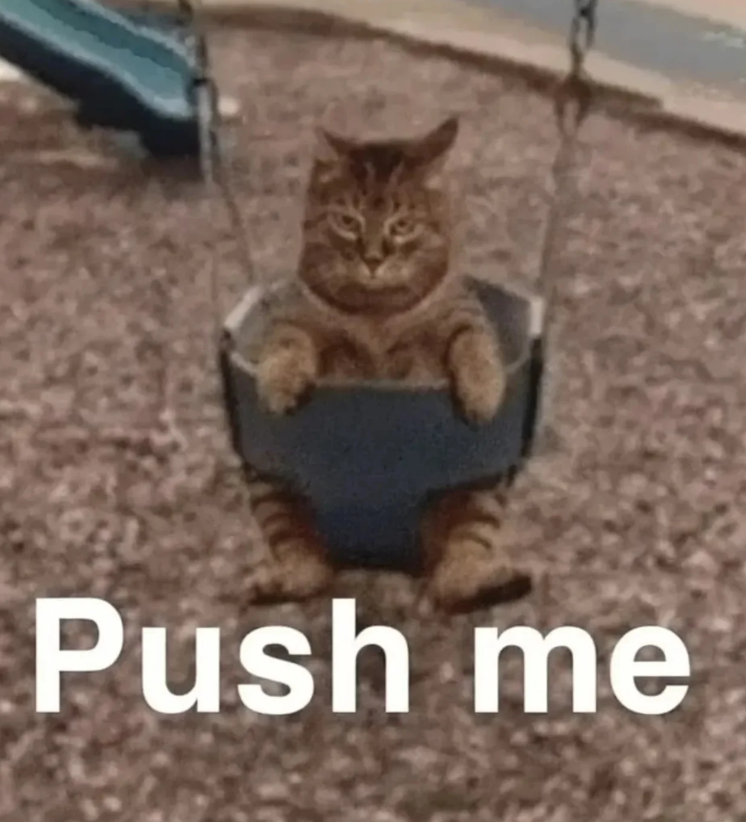 Push me