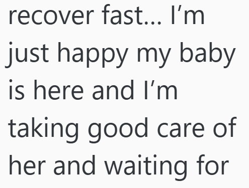 recover fast... I'm just happy my baby is here and I'm taking good care of her and waiting for