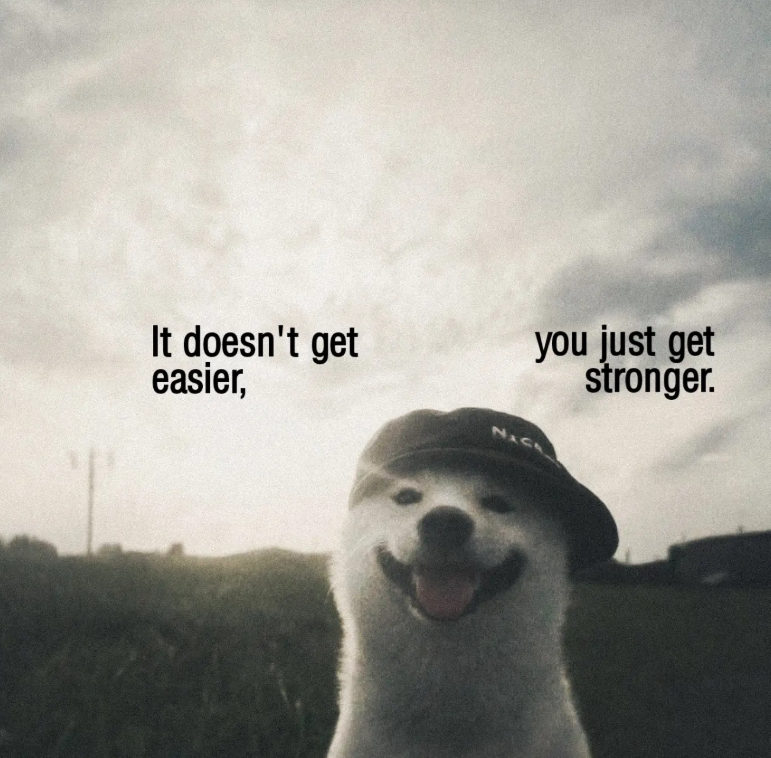 It doesn't get easier, you just get stronger. NACE