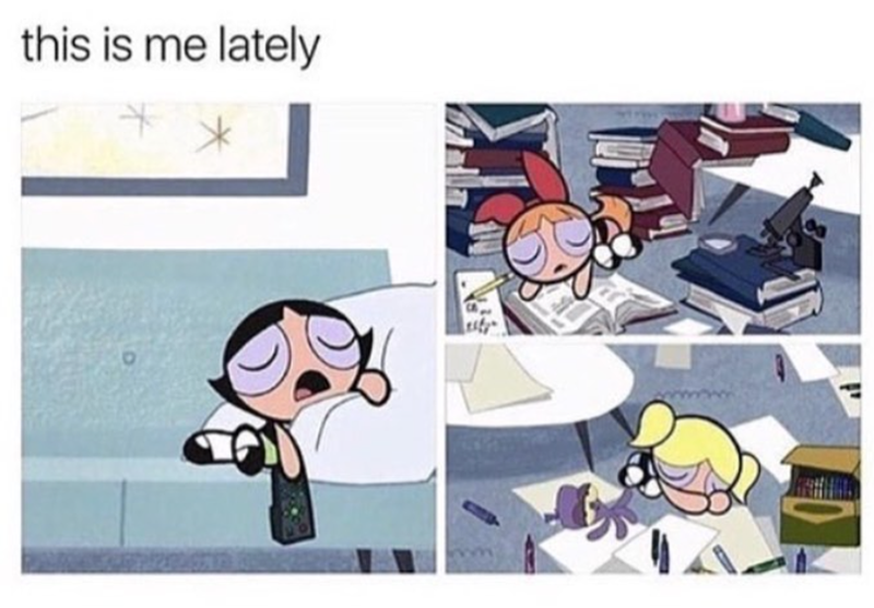 this is me lately