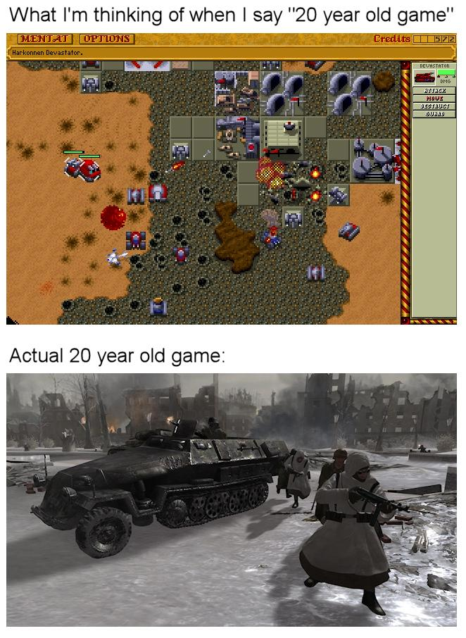 What I'm thinking of when I say "20 year old game" MENTAT OPTIONS Harkonnen Devastator. Credits 572 Actual 20 year old game: DEVASTATOR DMG ATTACK MOVE DESTRUCT SURRO