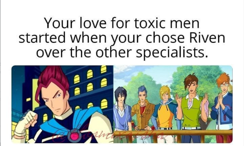 Your love for toxic men started when your chose Riven over the other specialists.