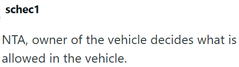 schec1 NTA, owner of the vehicle decides what is allowed in the vehicle.