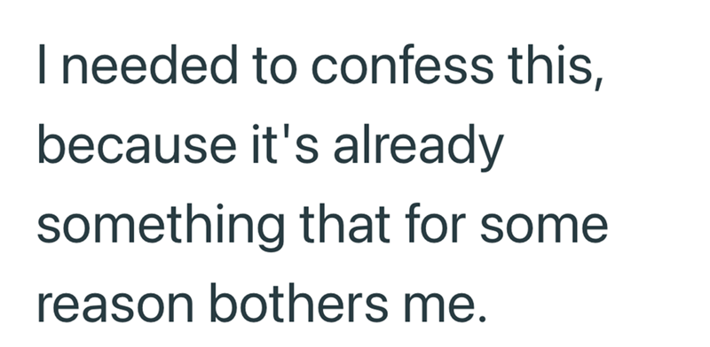 I needed to confess this, because it's already something that for some reason bothers me.