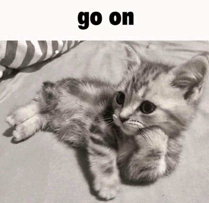 go on