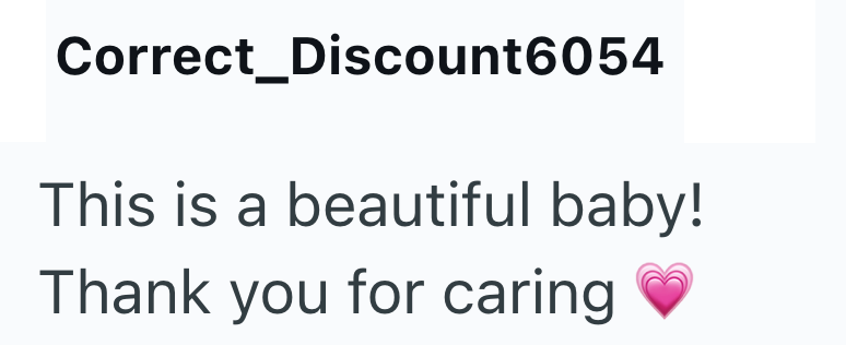Correct_Discount6054 This is a beautiful baby! Thank you for caring