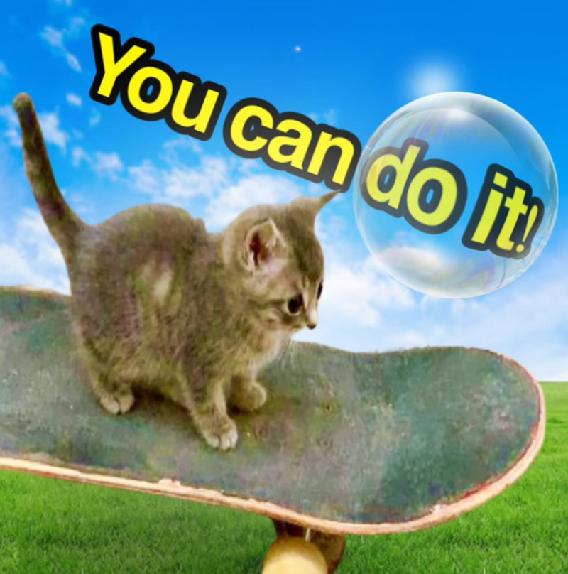 You can do it!