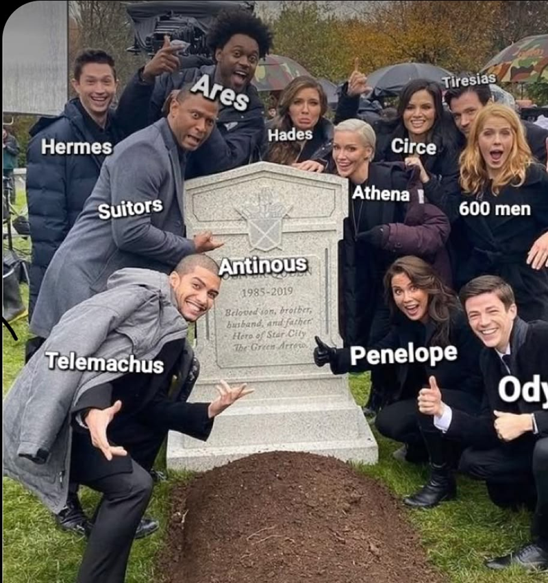 Hermes Suitors Ares Hades Circe Tiresias Athena 600 men Antinous 1985-2019 Beloved son, brother, busband, and father Hero of Star City The Green Arrow Telemachus Penelope Ody