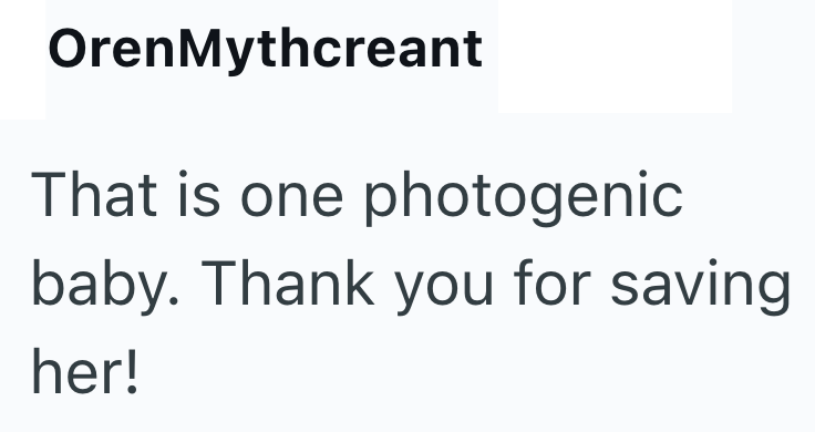 OrenMythcreant That is one photogenic baby. Thank you for saving her!
