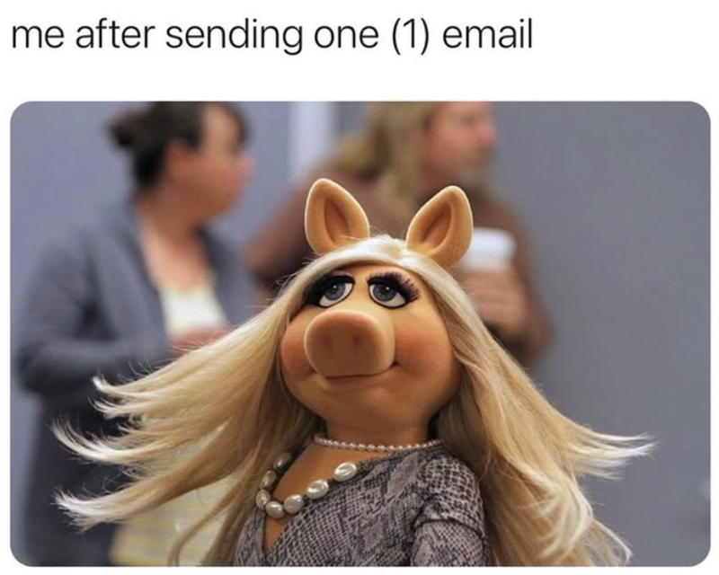 me after sending one (1) email