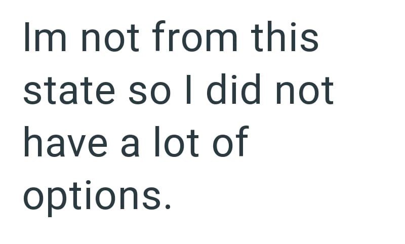 Im not from this state so I did not have a lot of options.
