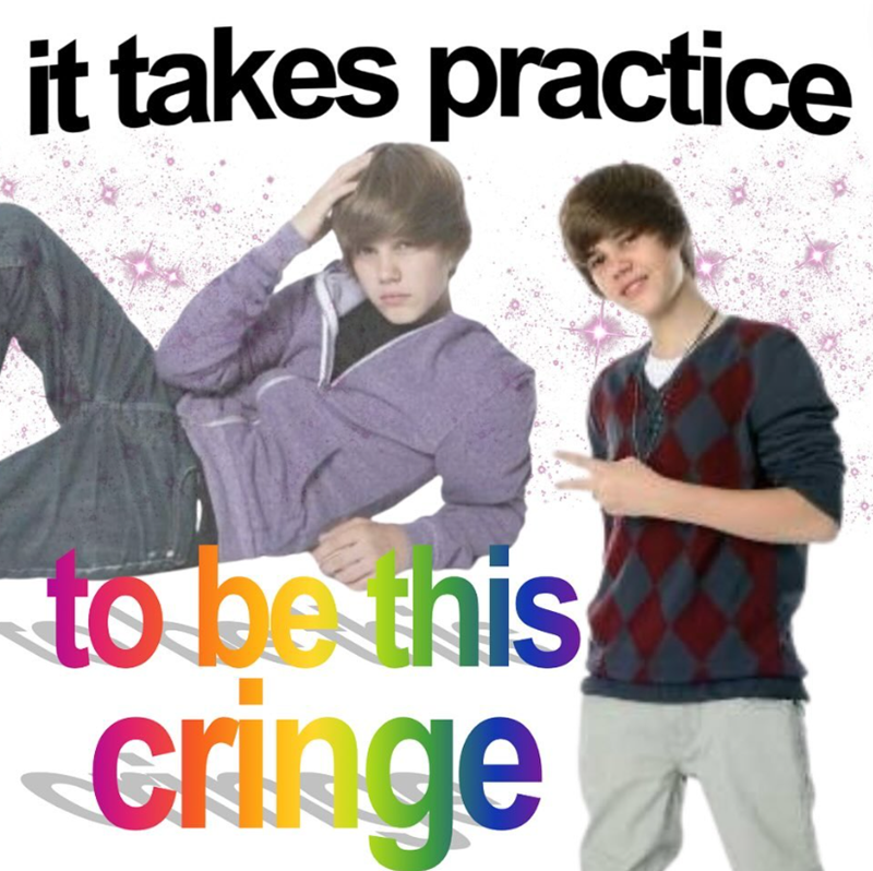 it takes practice to be this cringe