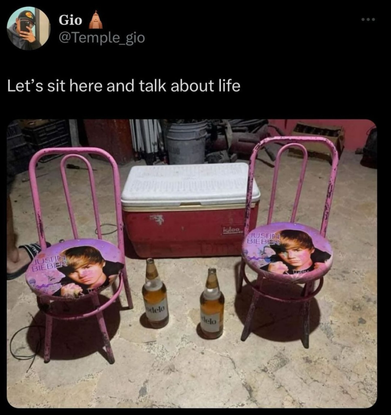 Gio @Temple_gio Let's sit here and talk about life JUSTIN BIEBER LUB delo elo igloo JUSTIN BIEBER