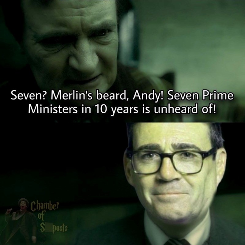 Seven? Merlin's beard, Andy! Seven Prime Ministers in 10 years is unheard of! Chamber of S posts