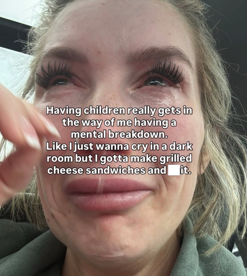 Having children really gets in the way of me having a mental breakdown. Like I just wanna cry in a dark room but I gotta make grilled cheese sandwiches and it.