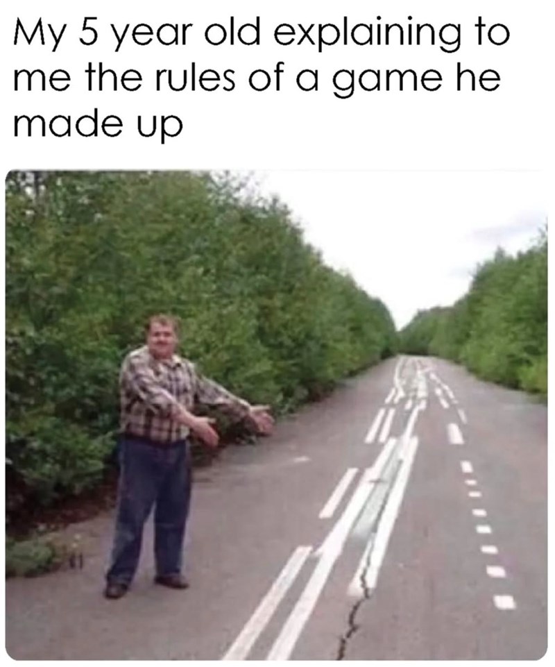 My 5 year old explaining to me the rules of a game he made up