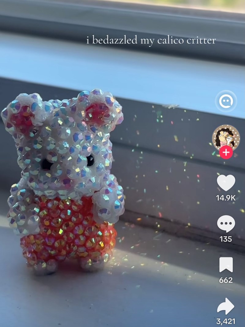 i bedazzled my calico critter + 14.9K 135 662 3,421