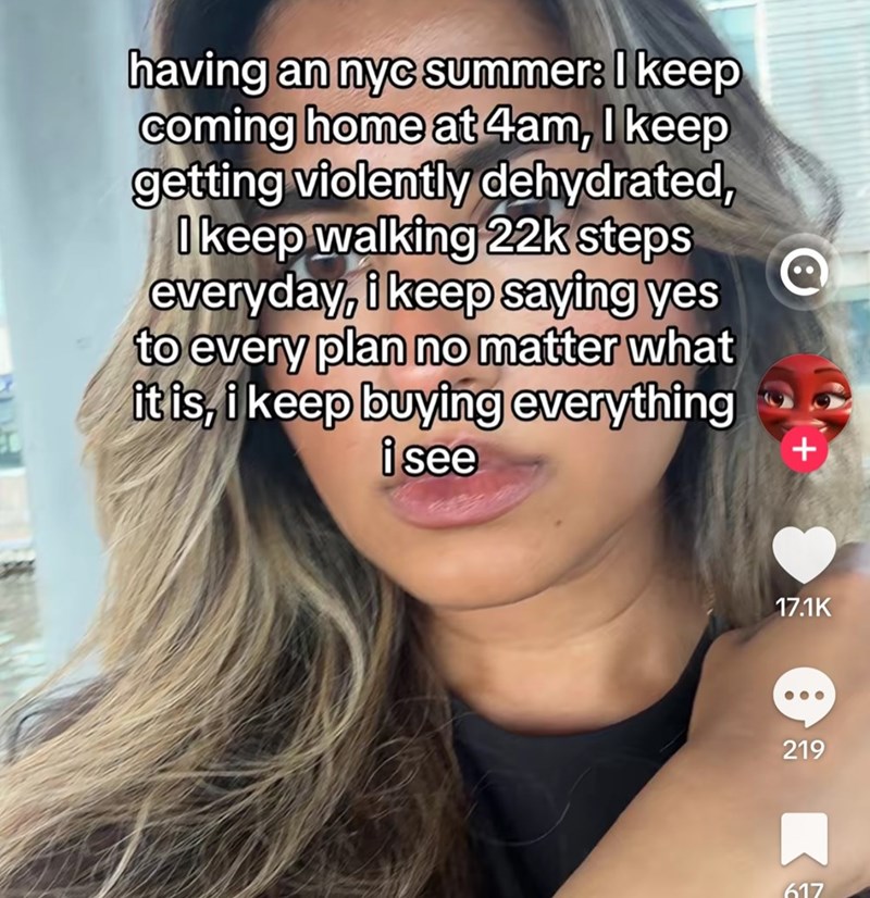having an nyc summer: I keep coming home at 4am, I keep getting violently dehydrated, I keep walking 22k steps everyday, i keep saying yes to every plan no matter what it is, i keep buying everything i see 17.1K 219 617