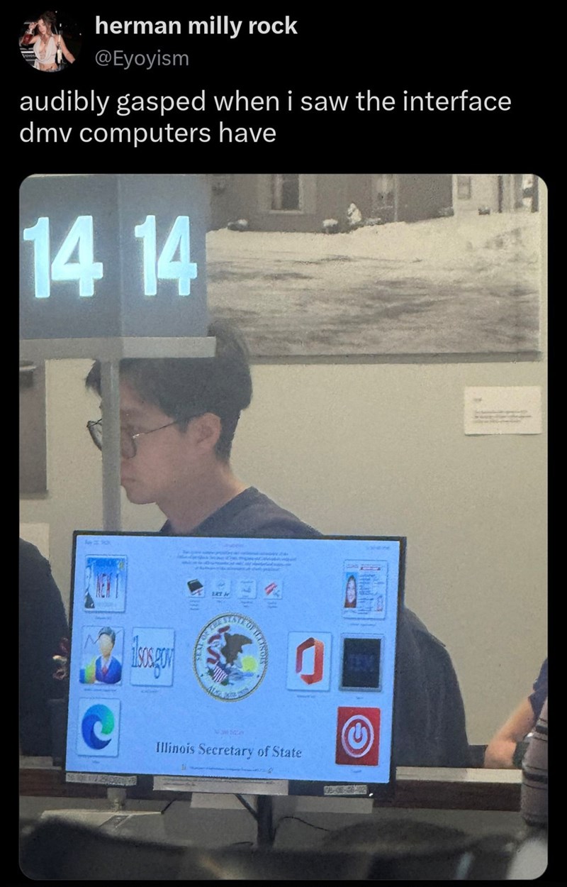 herman milly rock @Eyoyism audibly gasped when i saw the interface dmv computers have 14 14 sosgow ERT A THE Illinois Secretary of State 0