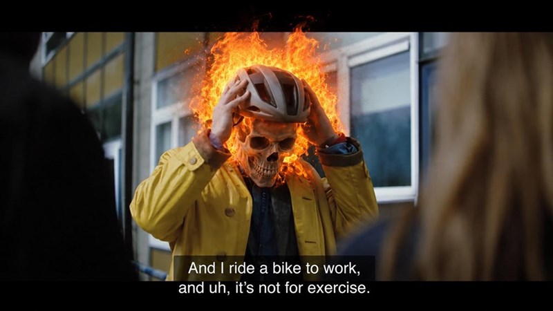 And I ride a bike to work, and uh, it's not for exercise.