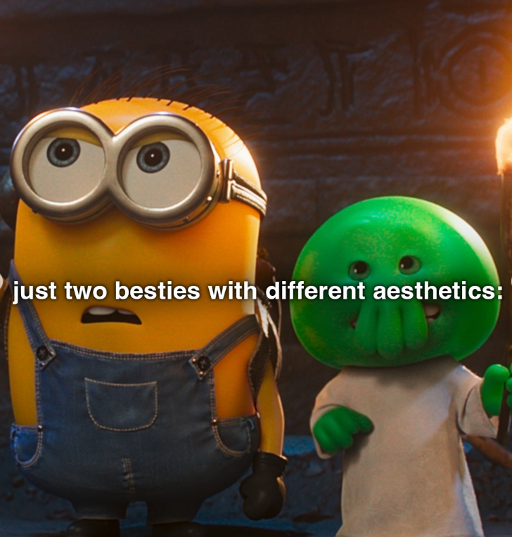 just two besties with different aesthetics: