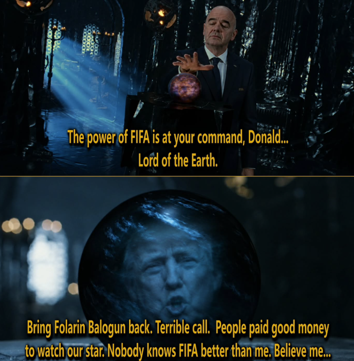 The power of FIFA is at your command, Donald... Lord of the Earth. Bring Folarin Balogun back. Terrible call. People paid good money to watch our star. Nobody knows FIFA better than me. Believe me...