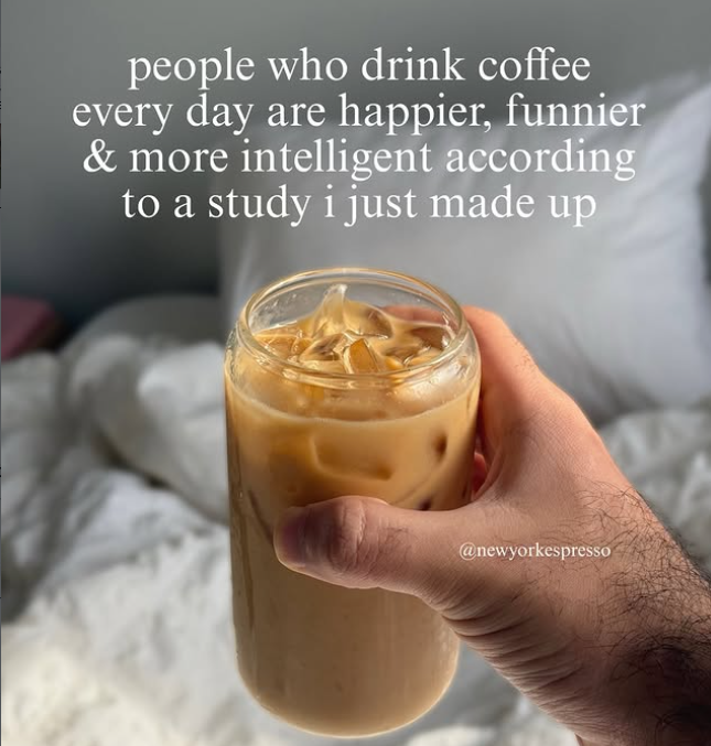 people who drink coffee every day are happier, funnier & more intelligent according to a study i just made up @newyorkespresso