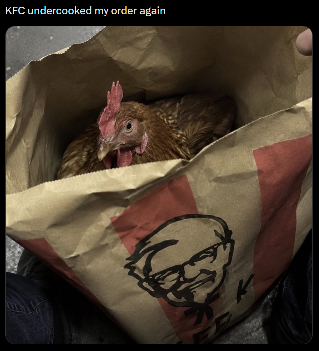 KFC undercooked my order again K