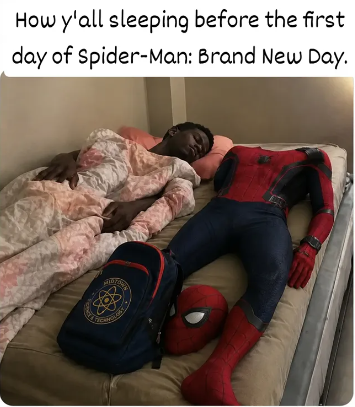 How y'all sleeping before the first day of Spider-Man: Brand New Day. ENCE & MIDTOWN TECHNOLOGY